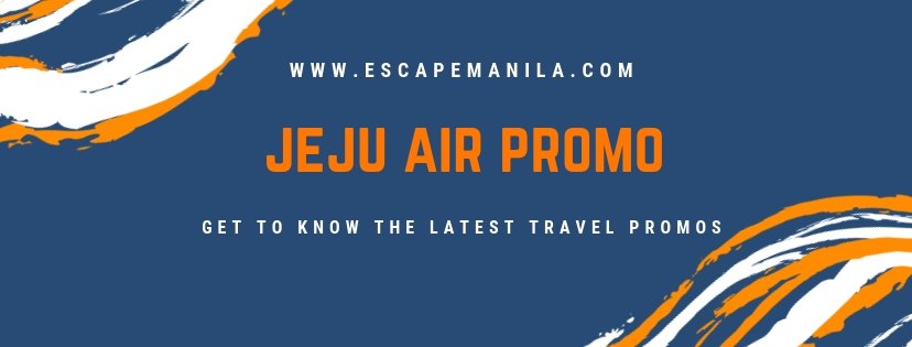 Read more about the article PHILIPPINES TRAVEL PROMOS : JEJUair’s Crazy Fare Promo