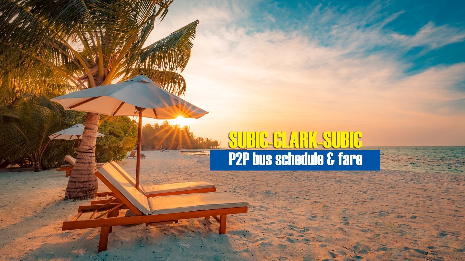 Read more about the article Subic to Clark Airport P2P Bus Schedule
