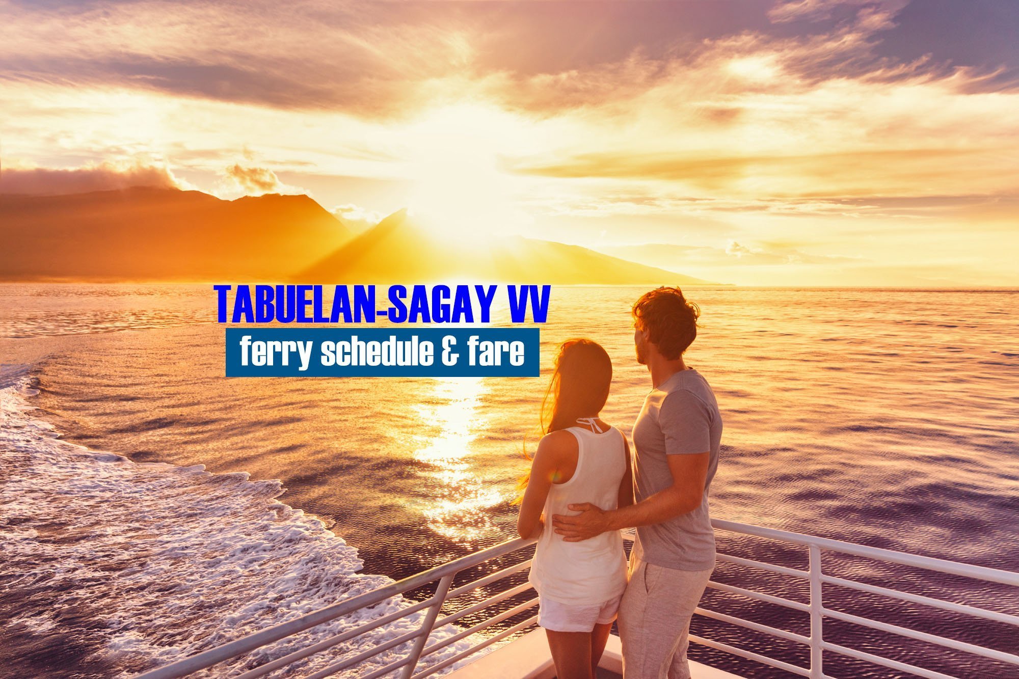 Read more about the article Tabuelan to Sagay Boat Schedule and Fare Rates