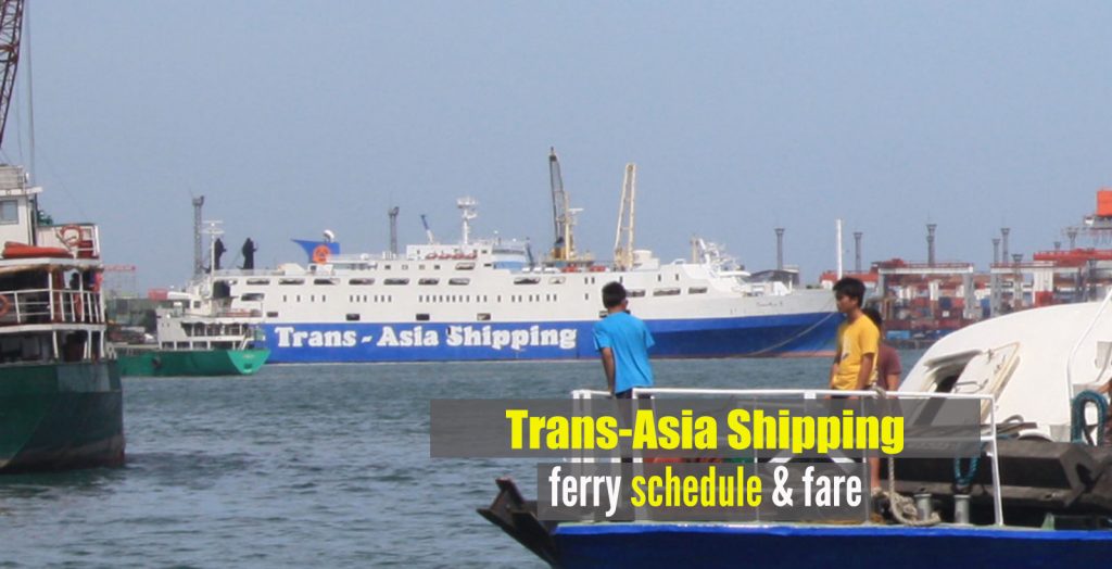 Trans-Asia Ferry Schedule