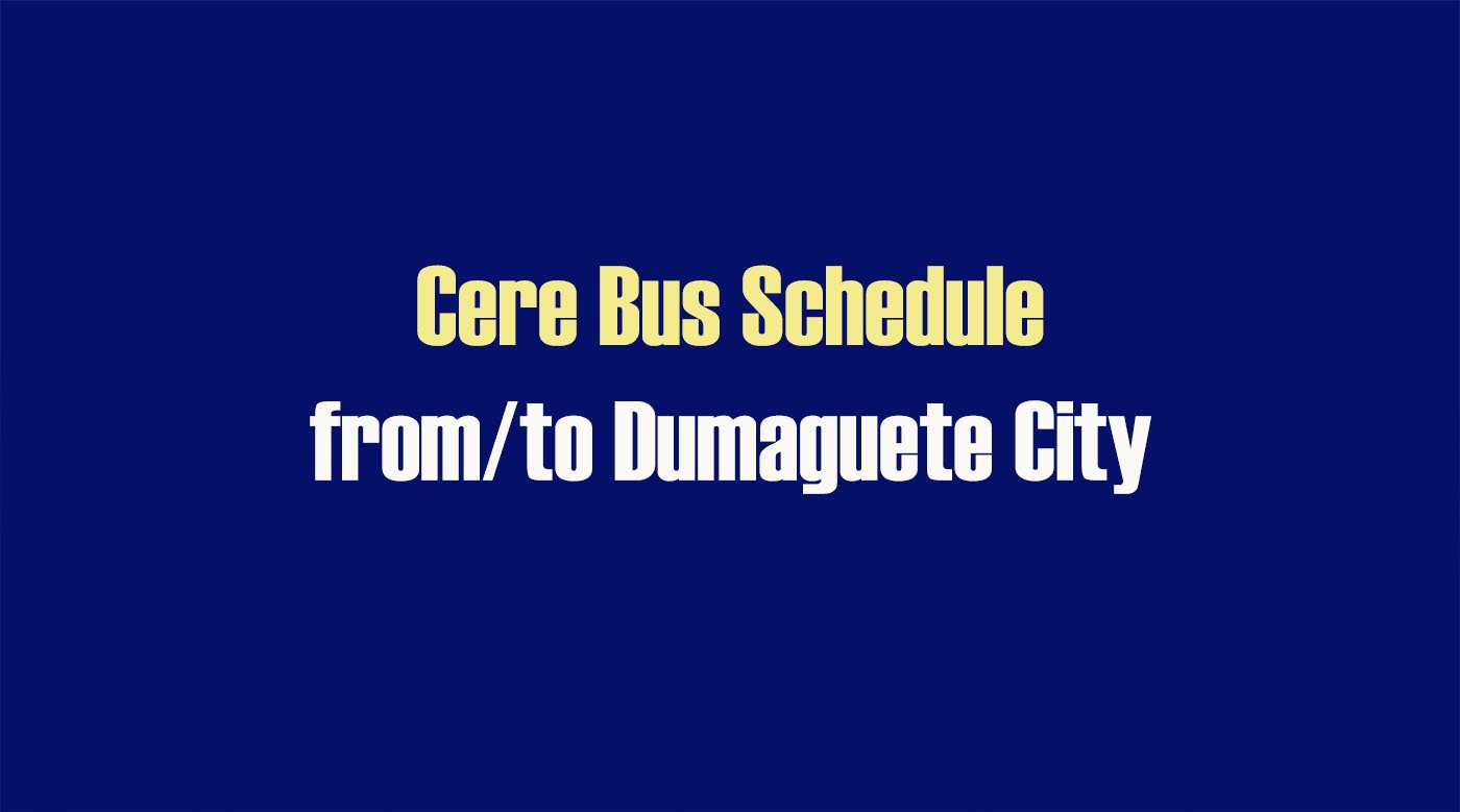 Read more about the article Ceres Bus Schedule from Dumaguete
