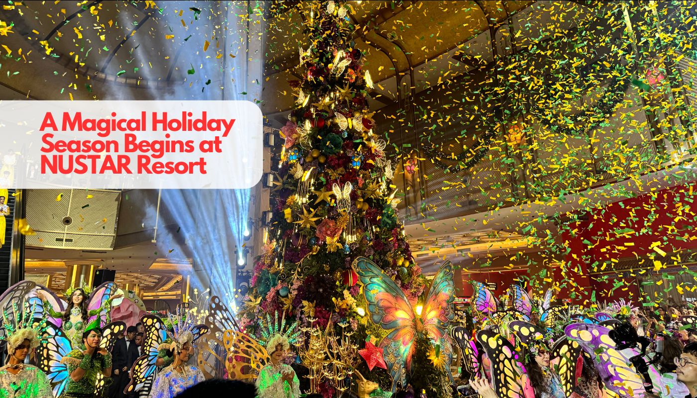 Read more about the article A Magical Holiday Season Begins at NUSTAR Resort Cebu