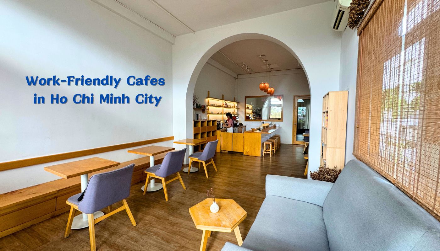 Read more about the article 4 Work-Friendly Cafes with Fast Wi-Fi and Good Coffee in Ho Chi Minh City